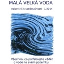 Malá velká voda - Eva Hauserová