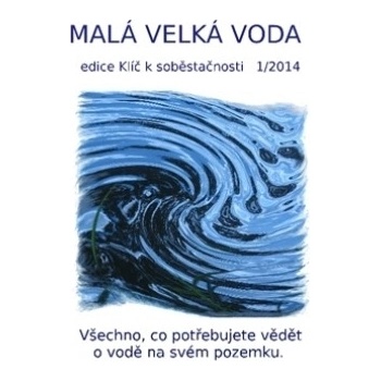 Malá velká voda - Eva Hauserová