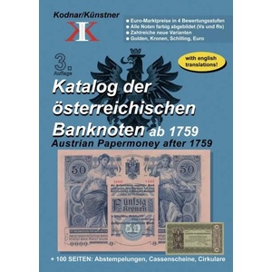 Katalog der österreichischen Banknoten ab 1759 (ISBN: 9783950433418)