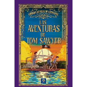 LAS AVENTURAS DE TOM SAWYER | TWAIN, MARK (ISBN: 9788497945776)