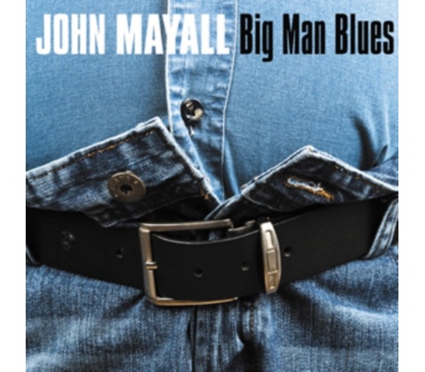 MAYALL JOHN: BIG MAN BLUES