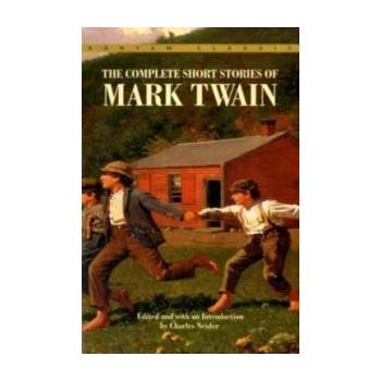 The Complete Short Stories of Mark Twain - Twain Mark