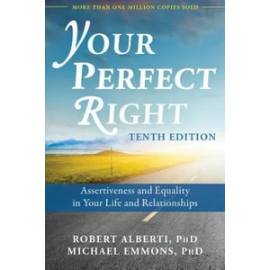 Your Perfect Right, 10th Edition | Robert Alberti (ISBN: 9781626259607)