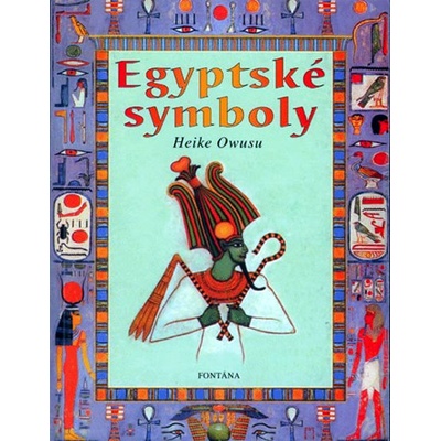 EGYPTSKÉ SYMBOLY - Owusu H.
