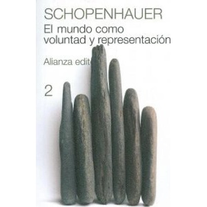 El mundo como voluntad y representación, 2 | Arthur Schopenhauer, Roberto Rodríguez Aramayo (ISBN: 9788420674087)