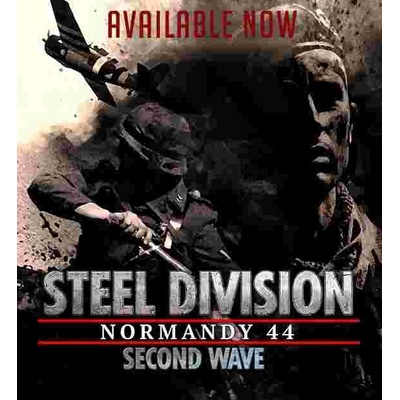 Steel Division: Normandy 44 Second Wave