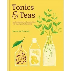 Tonics & Teas (ISBN: 9780857834447)