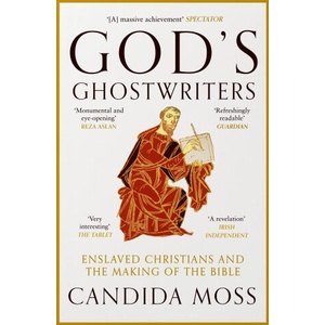 God's Ghostwriters | Candida Moss (ISBN: 9780008612214)
