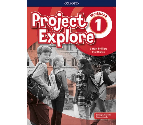 Project Explore: Level 1. Workbook with Online Practice