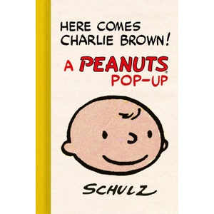 Here Comes Charlie Brown! a Peanuts Pop-Up (ISBN: 9781419757785)
