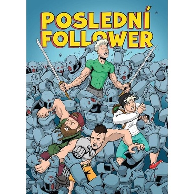 Poslední follower - Martin Petro