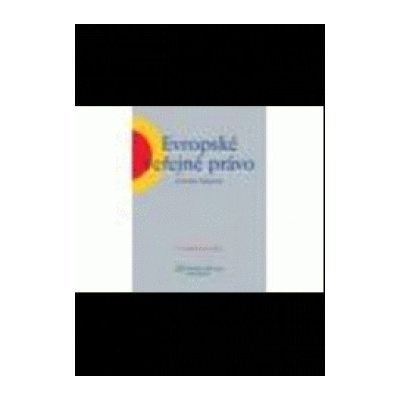 Evropské veřejné právo - Richard Pomahač