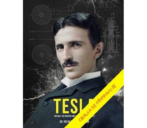 Tesla - Richard Gunderman