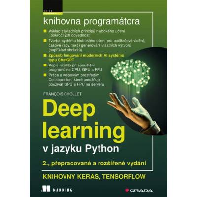 Deep learning v jazyku Python - 2., rozšířené vydání François Chollet 2023 (E-kniha)