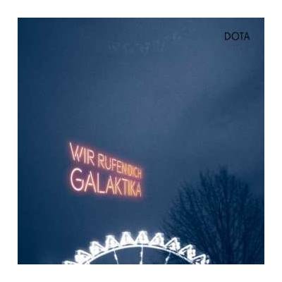Dota Und Die Stadtpiraten - Wir Rufen Dich, Galaktika CD