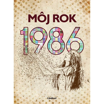 Môj rok 1986