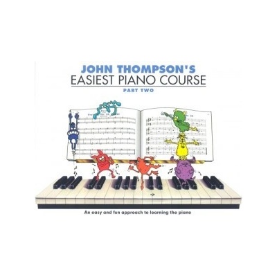Easiest Piano Course - John Thompson