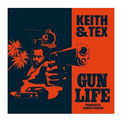 Keith & Tex - Gun Life LP