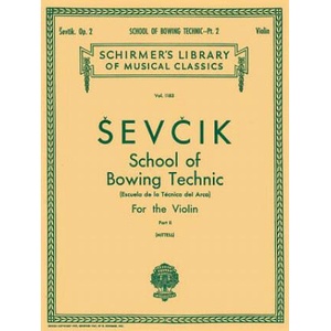 School of Bowing Technics, Op. 2 - Book 2: Violin Method (ISBN: 9780634050787)