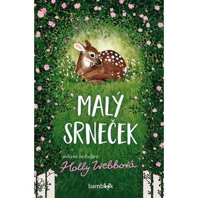 Malý srneček - Holly Webbová