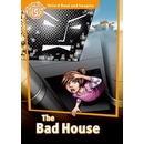 The Bad House -