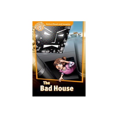 The Bad House -