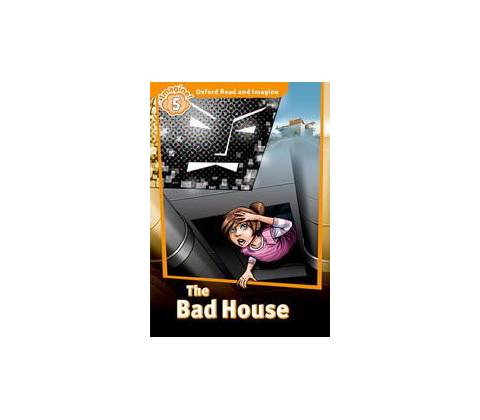 The Bad House -
