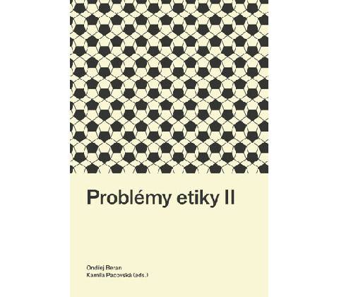 Problémy etiky II