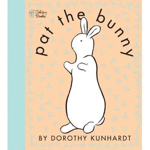 Pat the Bunny (ISBN: 9780307120007)