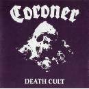 CORONER - DEATH CULT CD