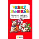 Veselý slabikář - Písmenka a básničky pro kluky a holčičky