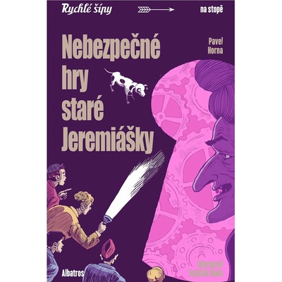 Nebezpečné hry staré Jeremiášky