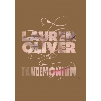 Pandemonium Delírium 2 - Lauren Oliver