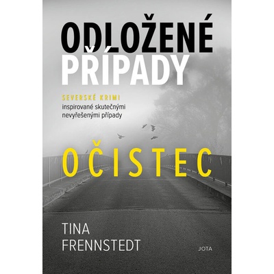 Odložené případy: Očistec - Tina Frennstedt