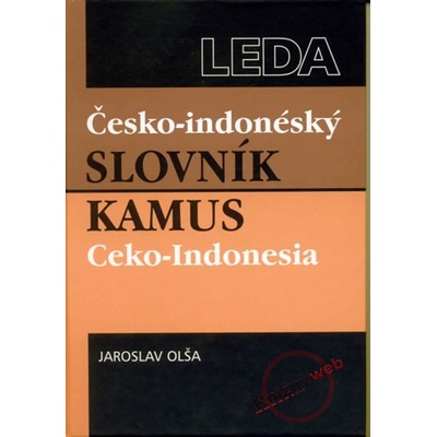 Česko-indonéský slovník Jaroslav Olša, André autor