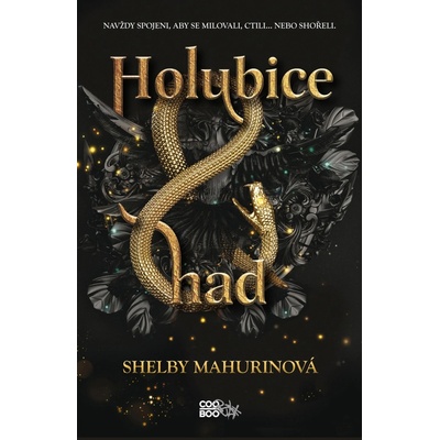Holubice a had - Shelby Mahurin