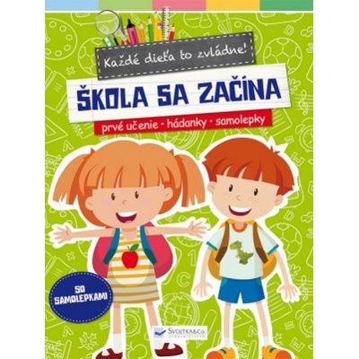 Každé dieťa to zvládne! - Škola sa začína