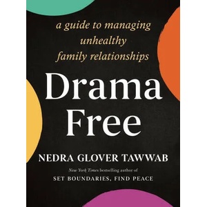 Drama Free | NEDRA GLOVER TAWWAB (ISBN: 9780349432120)