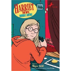 Harriet the Spy, Double Agent | Louise Fitzhugh, Maya Gold (ISBN: 9780440416913)