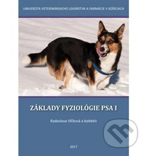 Základy fyziológie psa I. - Radoslava Vlčková, Drahomíra Sopková