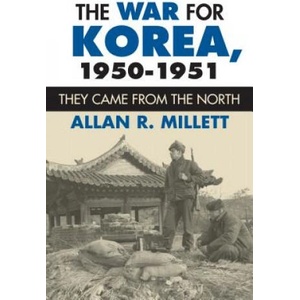 War for Korea, 1950-1951 | Allan R. Millett (ISBN: 9780700617098)