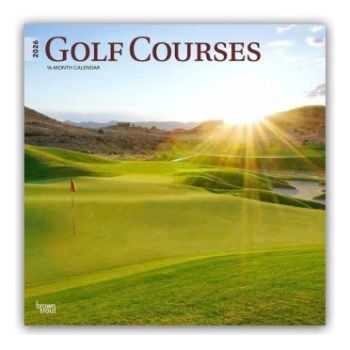 Browntrout Verlags GmbH Golf Courses - Golfplätze 2026 - 16-Monatskalender