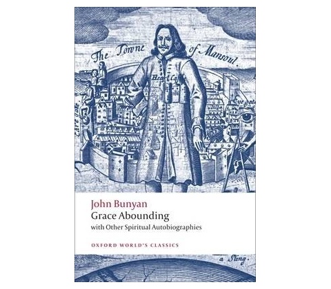 Grace Abounding - John Bunyan