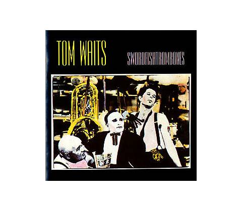 SWORDFISHTROMBONES - WAITS TOM