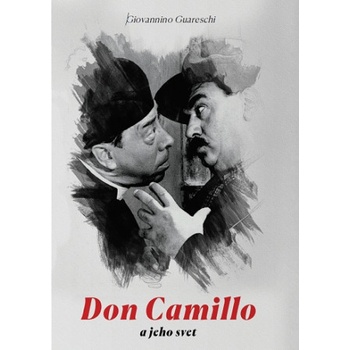 Don Camillo a jeho svet - Giovannino Guareschi