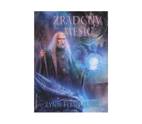 Zrádcův měsíc - Lynn Flewelling