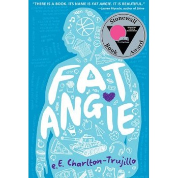Candlewick Pr Fat Angie | E. E. Charlton-Trujillo