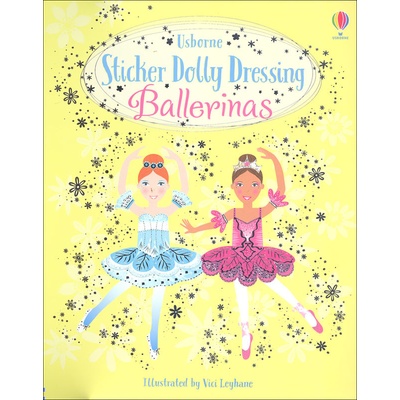 Sticker Dolly Dressing: Ballerinas - Fiona Watt, Vici Leyhane ilustrátor