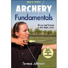 Archery Fundamentals - Johnson Teresa