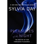 HarperCollins Publishers Inc Pleasures of the Night | Sylvia Day